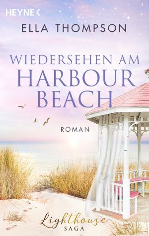 [Lighthouse Saga 03] • Wiedersehen am Harbour Beach